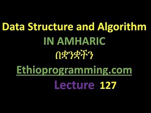 #127 Graph Create a graph BFS Tutorial in Amharic | በአማርኛ