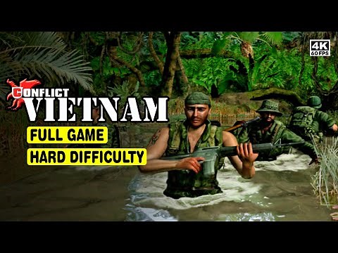CONFLICT: VIETNAM • FULL GAME • HARD DIFFICULTY • 4K