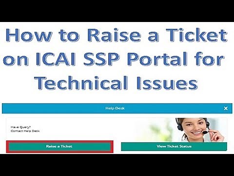 How to Raise Ticket on ICAI SSP Portal- Technical Issues