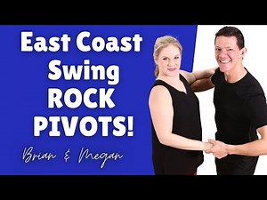 East Coast Swing Advanced Pattern | Rock Pivots