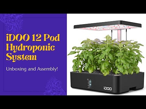iDOO 12 Pod LED Hydroponic Indoor Garden Kit Unboxing and Assembly | EverCrest