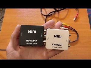 Как подключить hdmi к старому телевизору переходник с HDMI2AV и переходник AV2HDMI