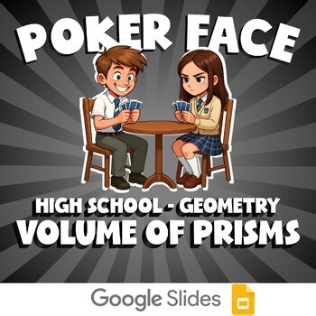 Volume of Prisms POKER FACE Math Game - No Prep Geometry Review Activity