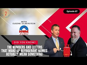 Unveiling the Secret Code of Refrigerant Names-"Did You Know" The ESCO HVAC Show-Episode 67