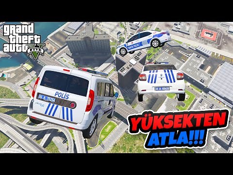 Türk Polis Arabaları Yüksekten Atlamalı Sağlamlık Testinde - GTA 5