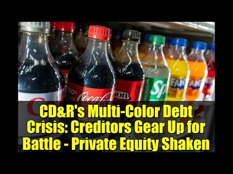 CD&R's Multi-Color Debt Crisis: Creditors Gear Up for Battle - Private Equity Shaken