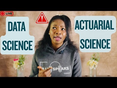 Thinking of Switching from Actuarial Science to Data Science? Watch This First!