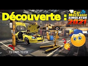 Car Mechanic Simulator 2021 "tutoriel" On découvre le Jeu !