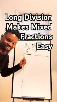 Turning Improper Fractions Into Mixed Fractions Part 1 | Long Division Method
