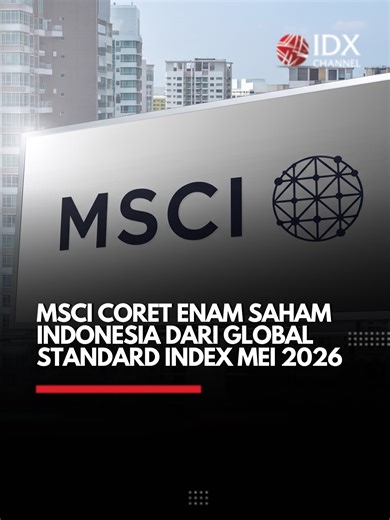 MSCI resmi mengumumkan hasil tinjauan indeks periode Mei 2026. Dalam pembaruan tersebut, enam saham Indonesia dikeluarkan dari MSCI Global Standard Index, sementara satu saham masuk ke MSCI Small Cap Index. Di sisi lain, sebanyak 13 saham Indonesia juga tercatat keluar dari MSCI Small Cap Index sebagai bagian dari penyesuaian indeks global terbaru. #idxchannel #idxchannelcommunity