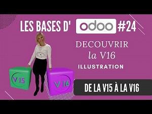 Odoo Basics #24: From V15 to V16
