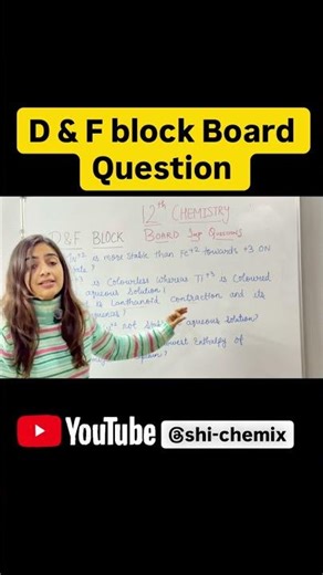 Don’t let the f-block confuse you! These 5 quest are the Cheat Code for your Chemistry Board Exam🚀
