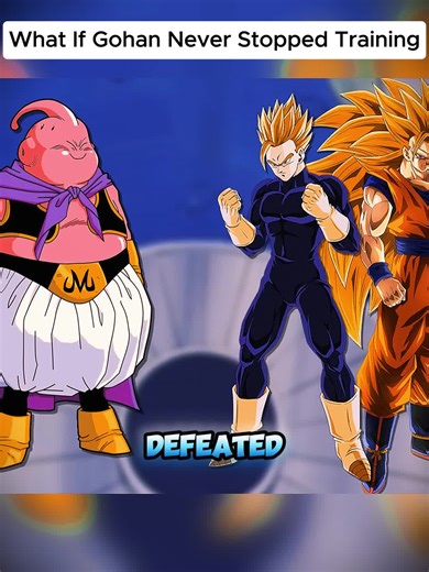 What If Gohan Continued Training After Boo?