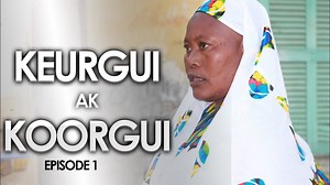 Keur gui ak koor gui - Ramadan 2019 - Episode 1