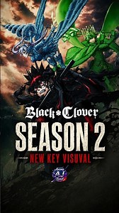 BLACK CLOVER SEASON 2 KEY VISUVAL #blackclover #crunchyroll #animeexpo #animenews #anime #asta #yuno
