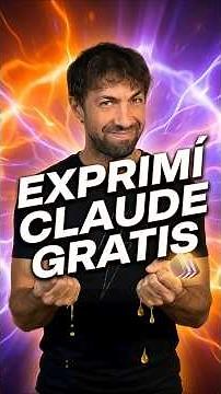 Tips para exprimir Claude GRATIS al máximo