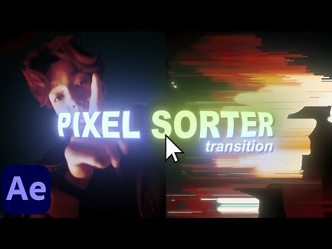 Pixel Sorter Transition - After Effects Tutorial