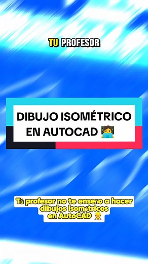Crea dibujos isométricos impresionantes en AutoCAD