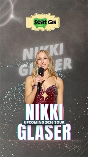 Nikki Glaser Tour 2026 - #nikkiglaser #nikkiglasertour2026