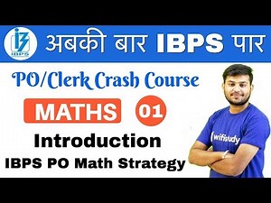 2:00 PM - IBPS PO/Clerk Crash Course | Maths by Sahil Sir | Day #01 | Introduction + Strategy
