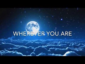 wherever you are lyrics