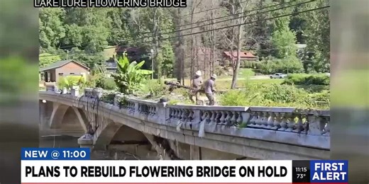 Plans to rebuild Flowering Bridge on hold in Lake Lure