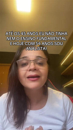 Como passei de analfabetismo aos 54 anos e virei analista