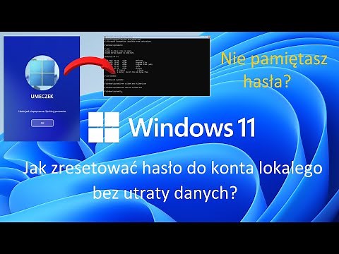 Jak zresetować zapomniane hasło do Windows 11 ?