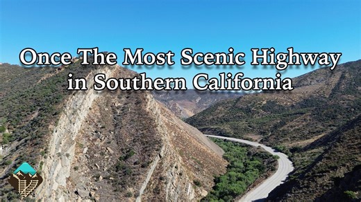 Exploring the Abandoned Ridge Route: Highway 99 North of Los Angeles