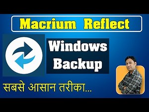 Macrium Reflect : Easiest way to Backup Windows with Driver and Softwares.🔥