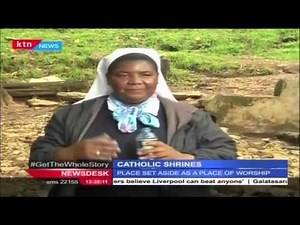 Various Catholic Shrines in Kenya and their importance to the Catholics