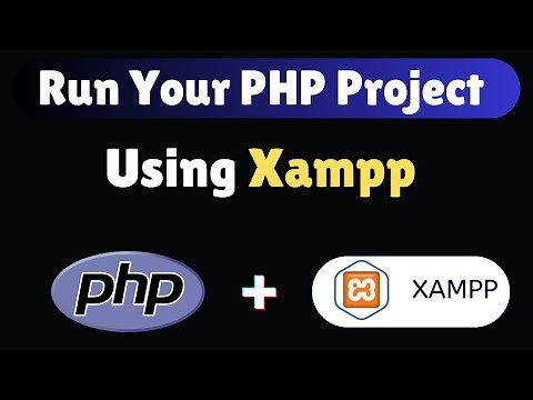 How to Run Your First PHP Project in Xampp Server
