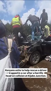 84 shares | Sad moments  Kenyans unite to help rescue a driver trapped in a car after a horrific head-on collision at Kijabe Junction. Follow us @kasherente_tv #love #follow #share #like #viral | Kasherente TV 01 | Facebook