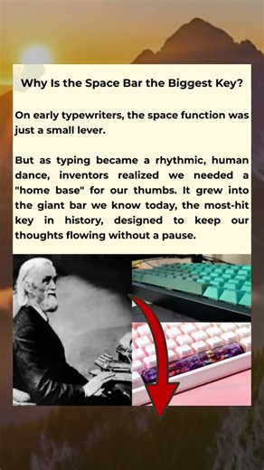Why Is the Space Bar the Biggest Key?