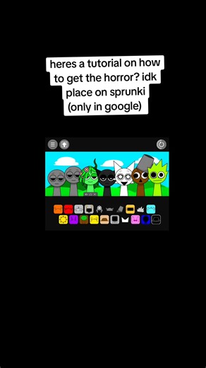 How to Get Horror Sprunki Tutorial
