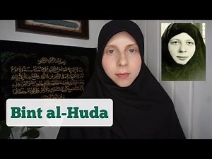 DIESE FRAU MÜSST IHR KENNENLERNEN! | BINT AL-HUDA | AMINA AS-SADR | Zeyvive Muslima