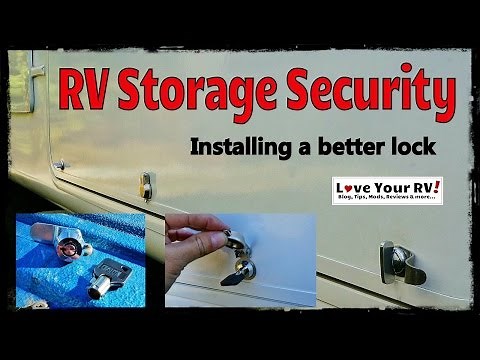 Installing More Secure RV Storage Bay Locks