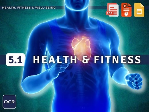 OCR GCSE PE - Health, Fitness & Well-Being (Section 5) - Complete Teaching Resource | Teaching Resources