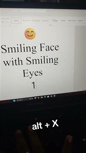 smile face with smiling eyes #alt #microsoftword #unicodehack #wordemojiday #altxmagic #enigmail