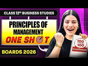 Principles of Management One Shot 🔥 | Class 12 BST Chapter 2 | Full Syllabus Revision | Boards 2026