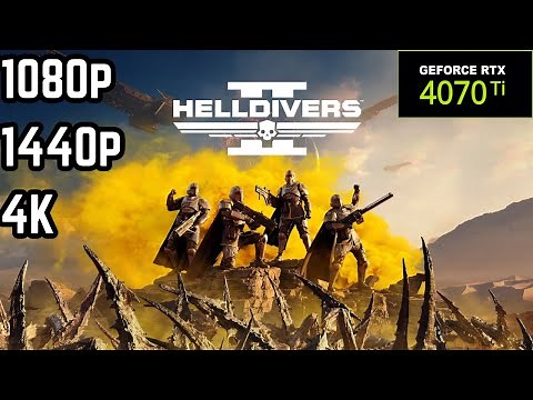 RTX 4070 Ti in Helldivers 2 | 1080p, 1440p, 4K Benchmark
