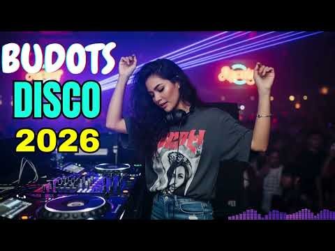 BEST OF TIKTOK BUDOTS PARTY DANCE 2026 🔥 NONSTOP BUDOTS DISCO REMIX VIRAL MIX