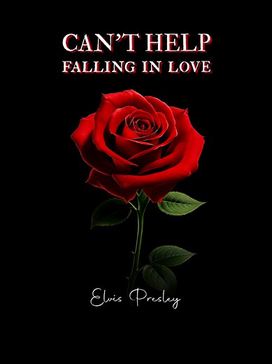 Can't Help Falling in Love - Song Lyrics