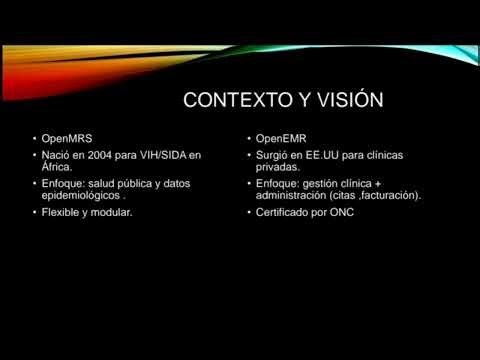 Proyecto #1 :OpenEMR VS OpenMRS :dos visiones de la informática en salud