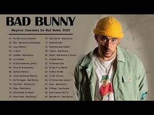 Bad Bunny Mix 2021 - Bad Bunny Exitos - Mejores Canciones De Bad Bunny