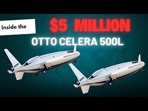 Inside the $5 million aircraft that is revolutionizing aviation, the Otto Celera 500L #aviation