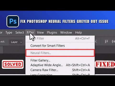 How to Fix Photoshop Neural Filters Not Working Issue 2026