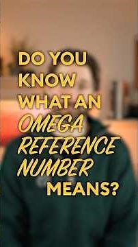Deciphering Omega Reference Numbers: Crack the Omega code! 🕵️‍♂️