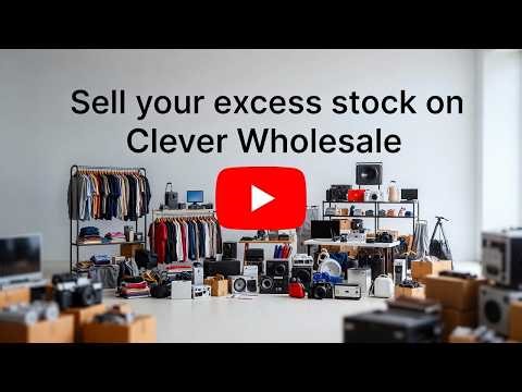 How to Sell Excess Stock & Clear Inventory Fast | Wholesale Clearance for Retailers