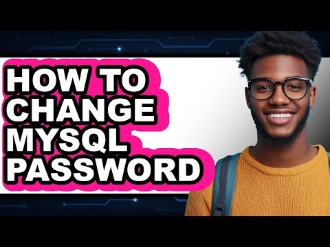 How to Change Mysql Password - Full Guide
